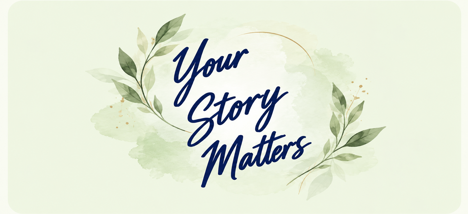 Your Story Matters